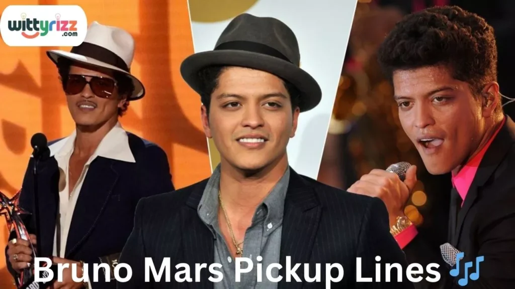 Bruno Mars Pickup Lines