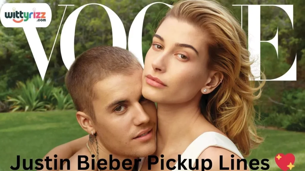 Justin Bieber Pickup Lines