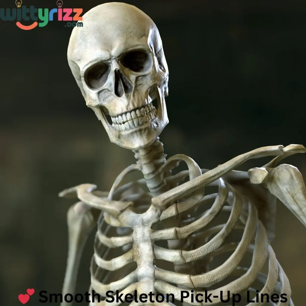 Smooth Skeleton Pick-Up Lines