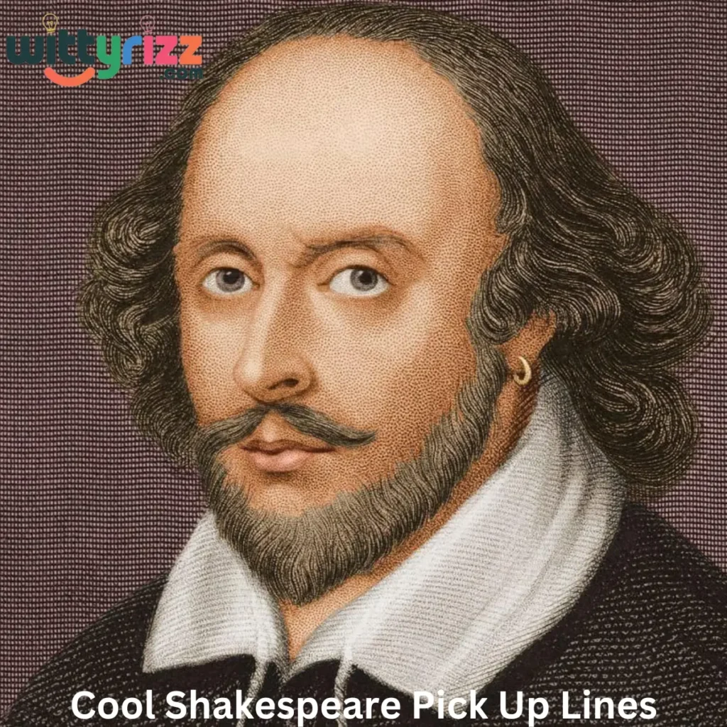 Cool Shakespeare Pick Up Lines