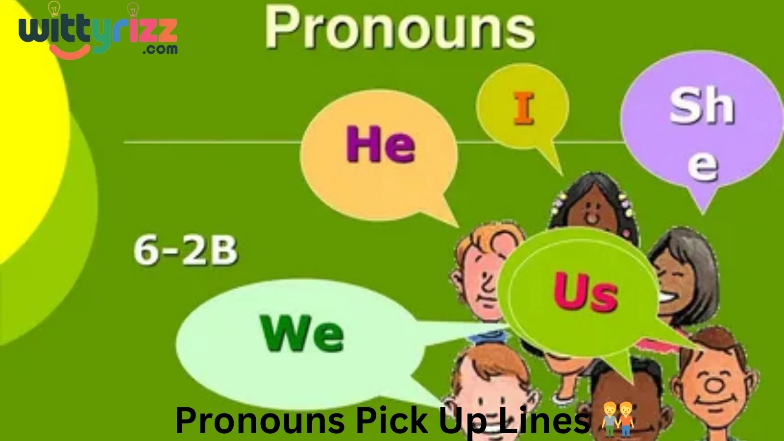 Pronouns Pick Up Lines