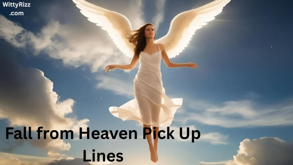 Fall from Heaven Pick Up Lines