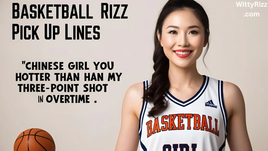 Basketball Rizz Pick Up Lines